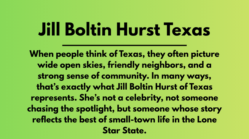 Jill Boltin Hurst Texas