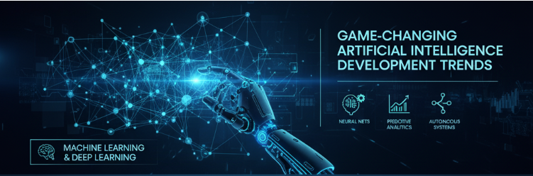 Game-Changing Artificial Intelligence Development Trends