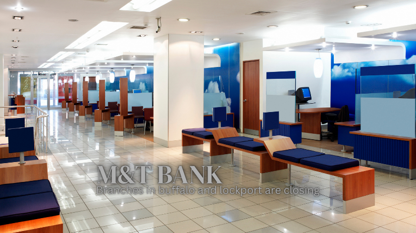 m&t bank branches in buffalo and lockport are closing