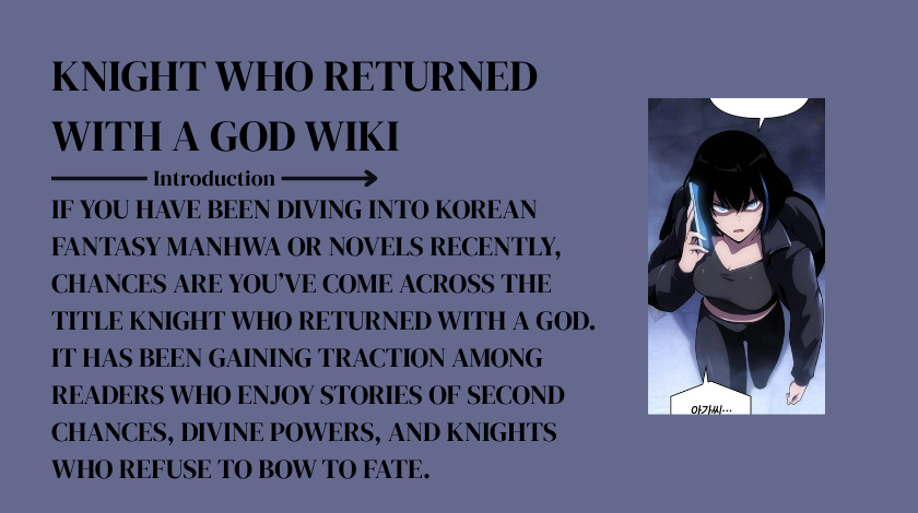 knight who returned with a god wiki